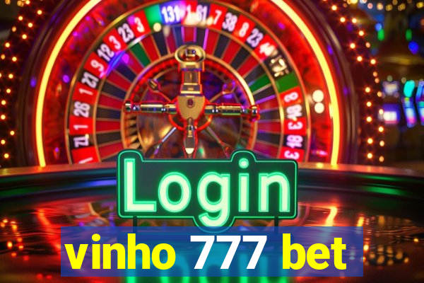 vinho 777 bet